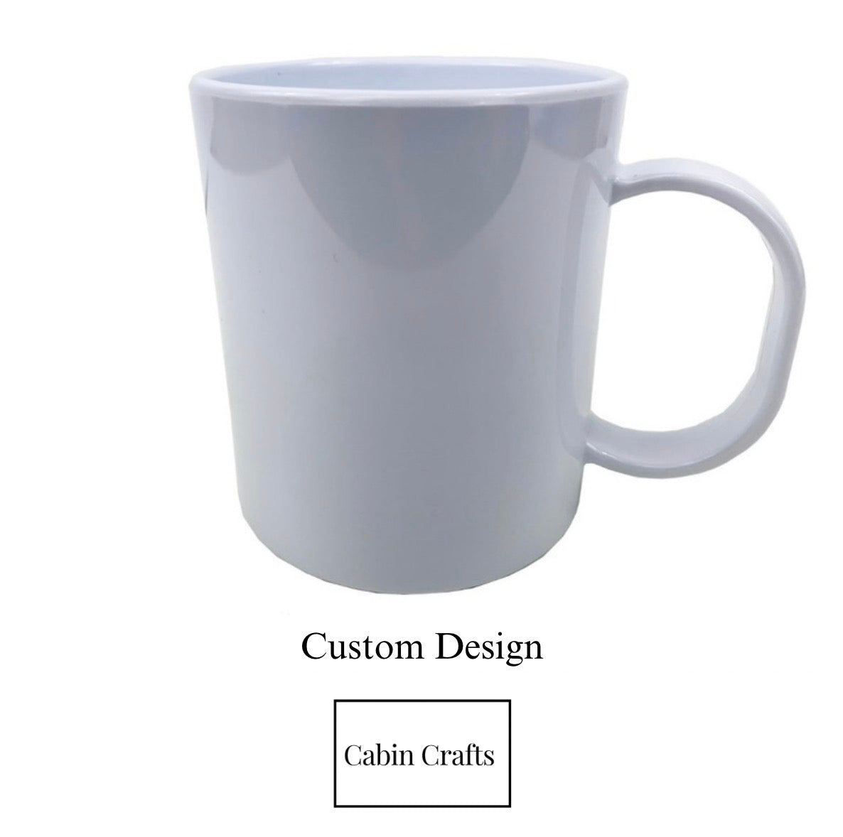 Custom Design - Plastic Mug